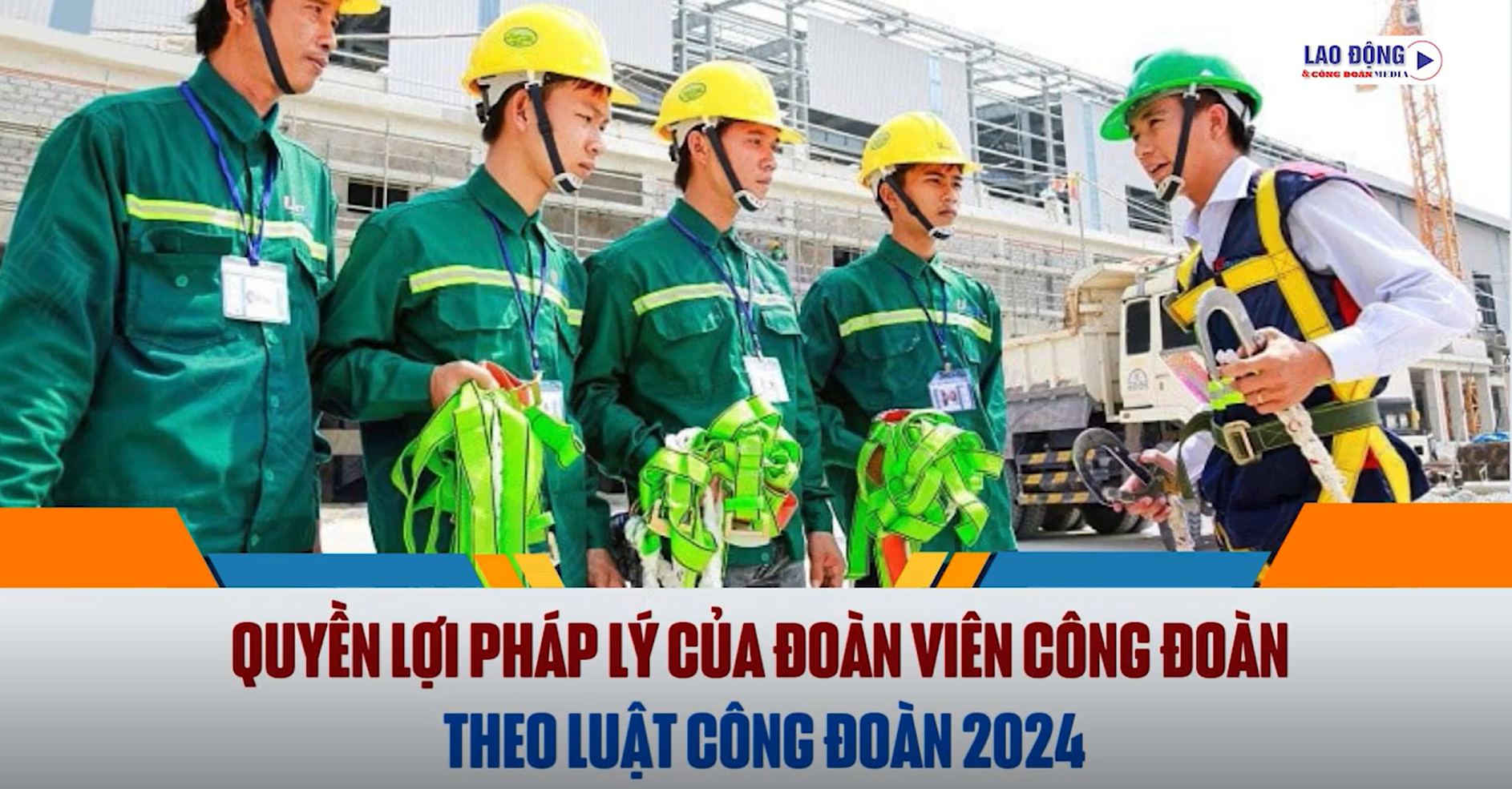 Quyền lợi pháp lý của đoàn viên công đoàn theo Luật công đoàn 2024